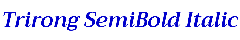 Trirong SemiBold Italic الخط